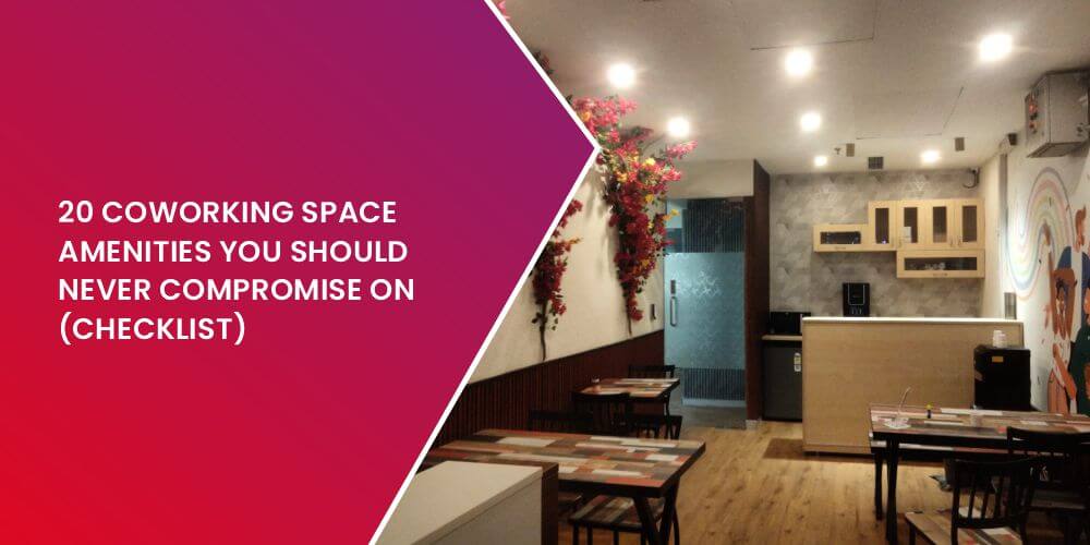 20 Coworking Space Amenitie