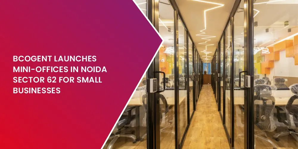 Mini-Offices in Noida Sector 62